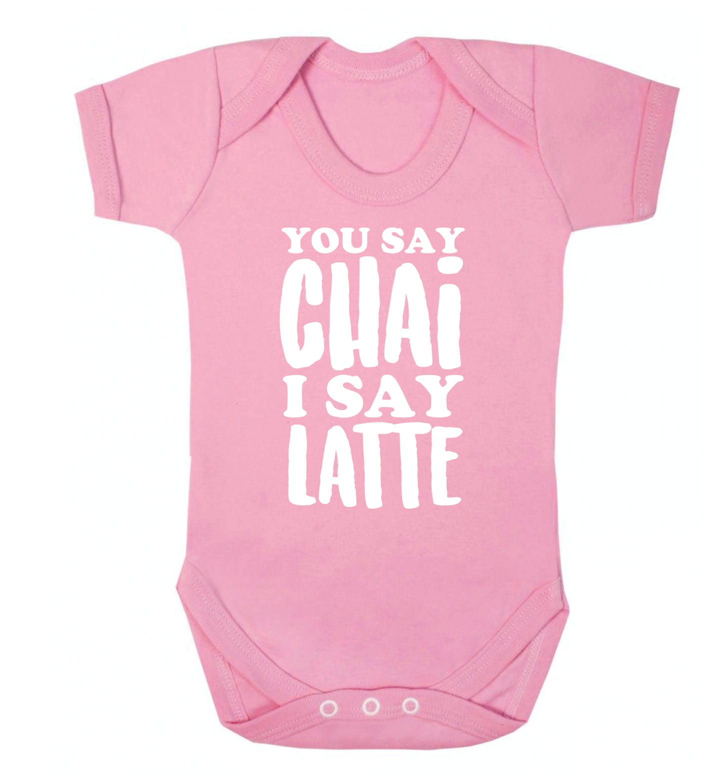 You say chai I say latte! Baby Vest pale pink 18-24 months