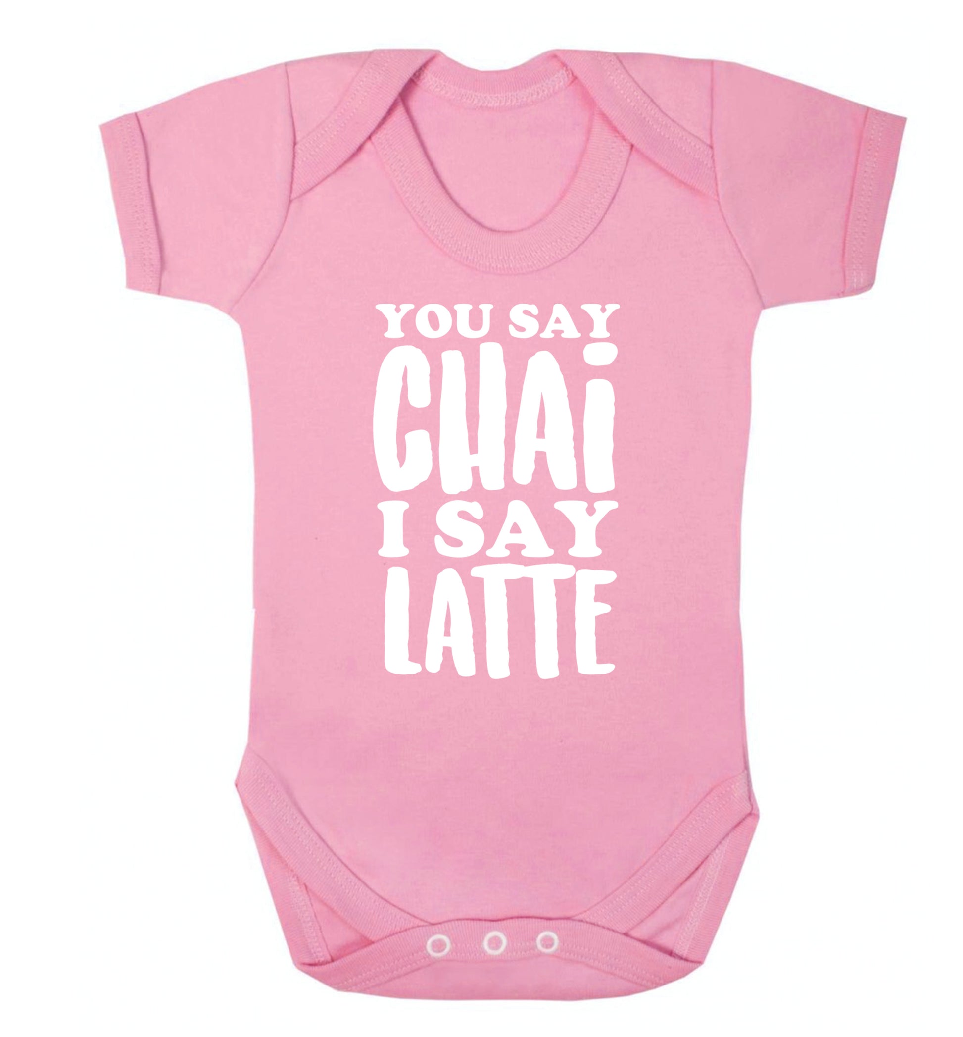 You say chai I say latte! Baby Vest pale pink 18-24 months