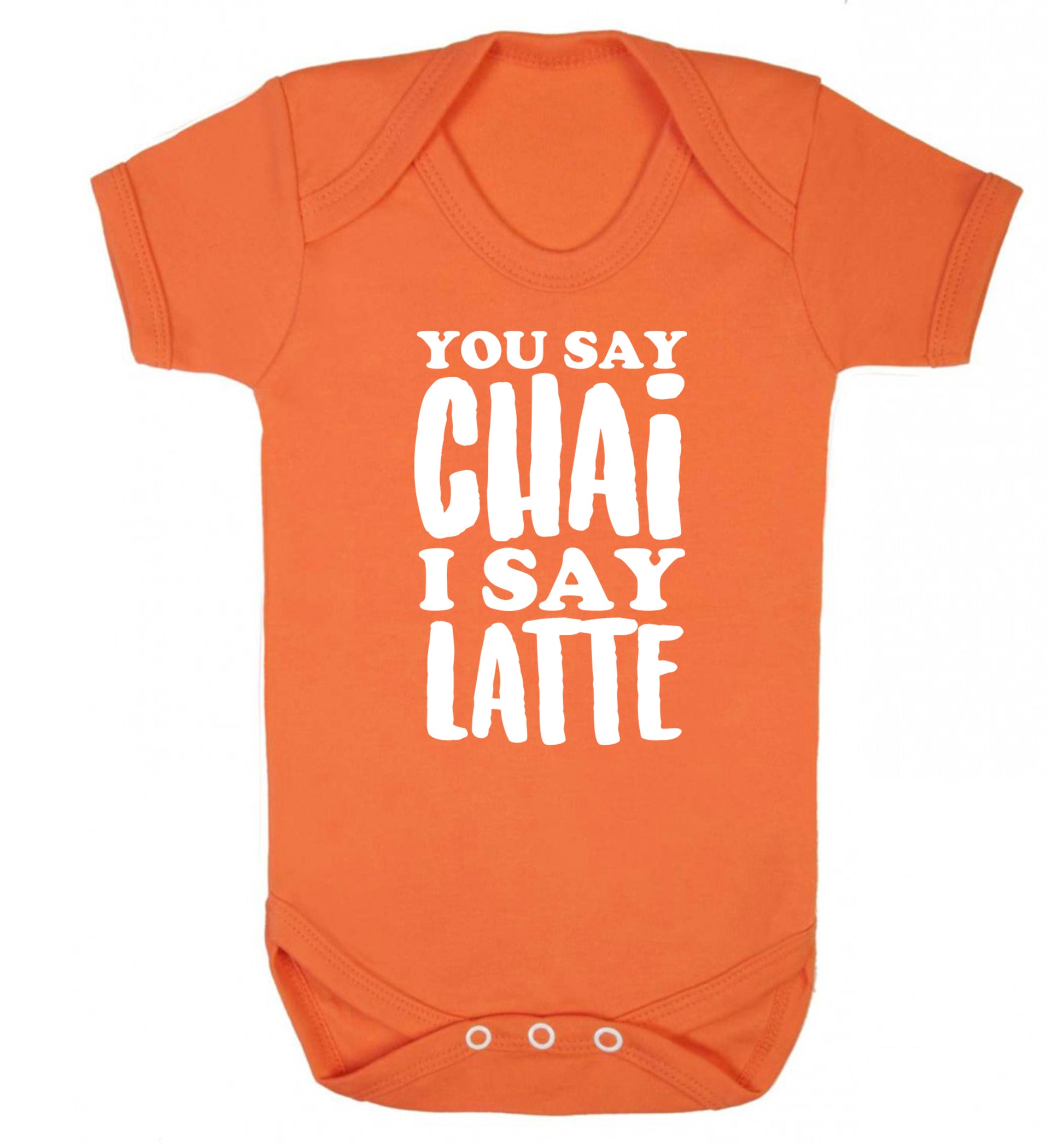 You say chai I say latte! Baby Vest orange 18-24 months
