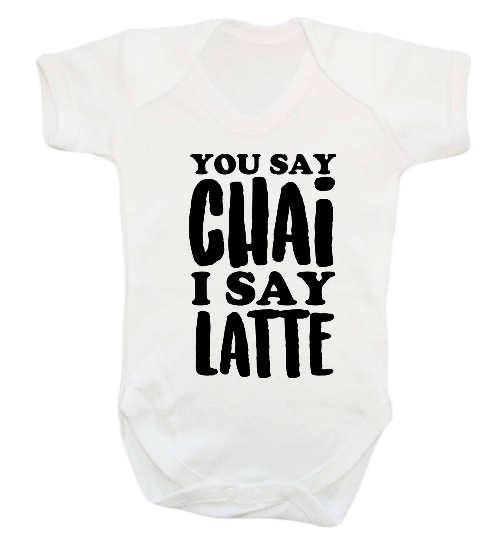 You say chai I say latte! Baby Vest white 18-24 months