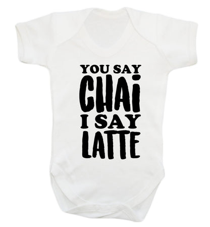 You say chai I say latte! Baby Vest white 18-24 months