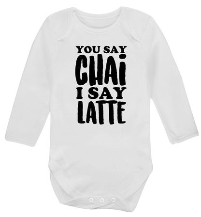 You say chai I say latte! Baby Vest long sleeved white 6-12 months
