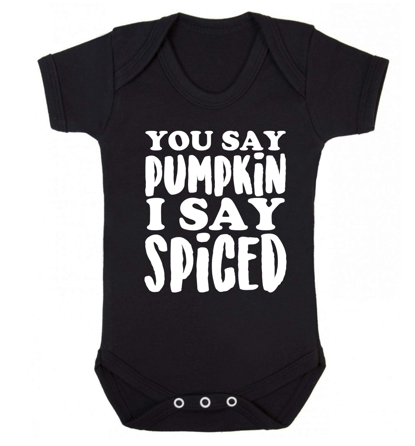 You say pumpkin I say spiced! Baby Vest black 18-24 months