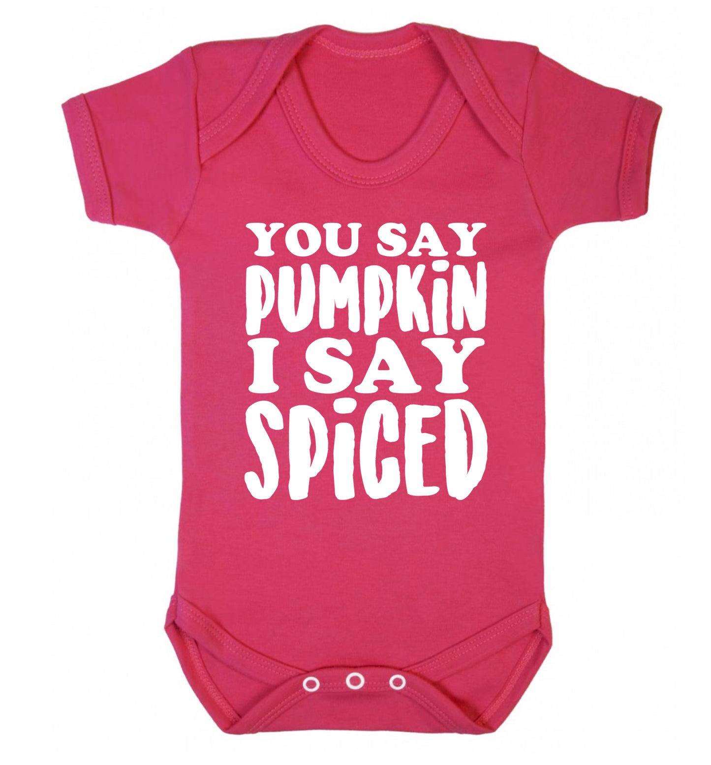 You say pumpkin I say spiced! Baby Vest dark pink 18-24 months