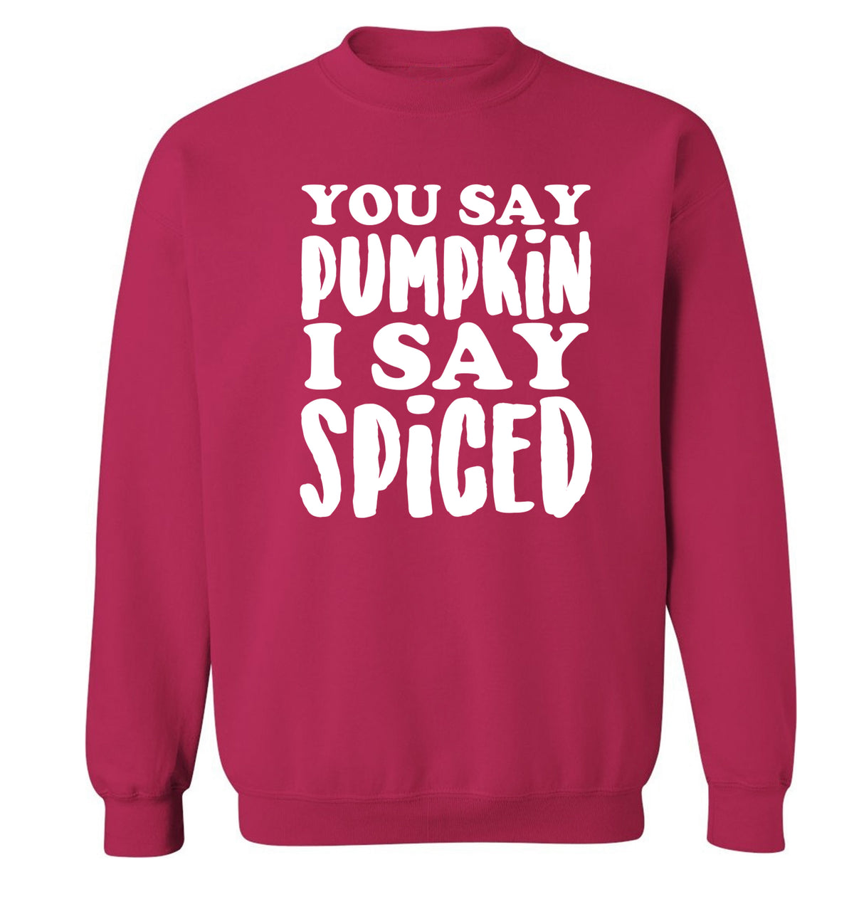 You say pumpkin I say spiced! Adult's unisex pink Sweater 2XL