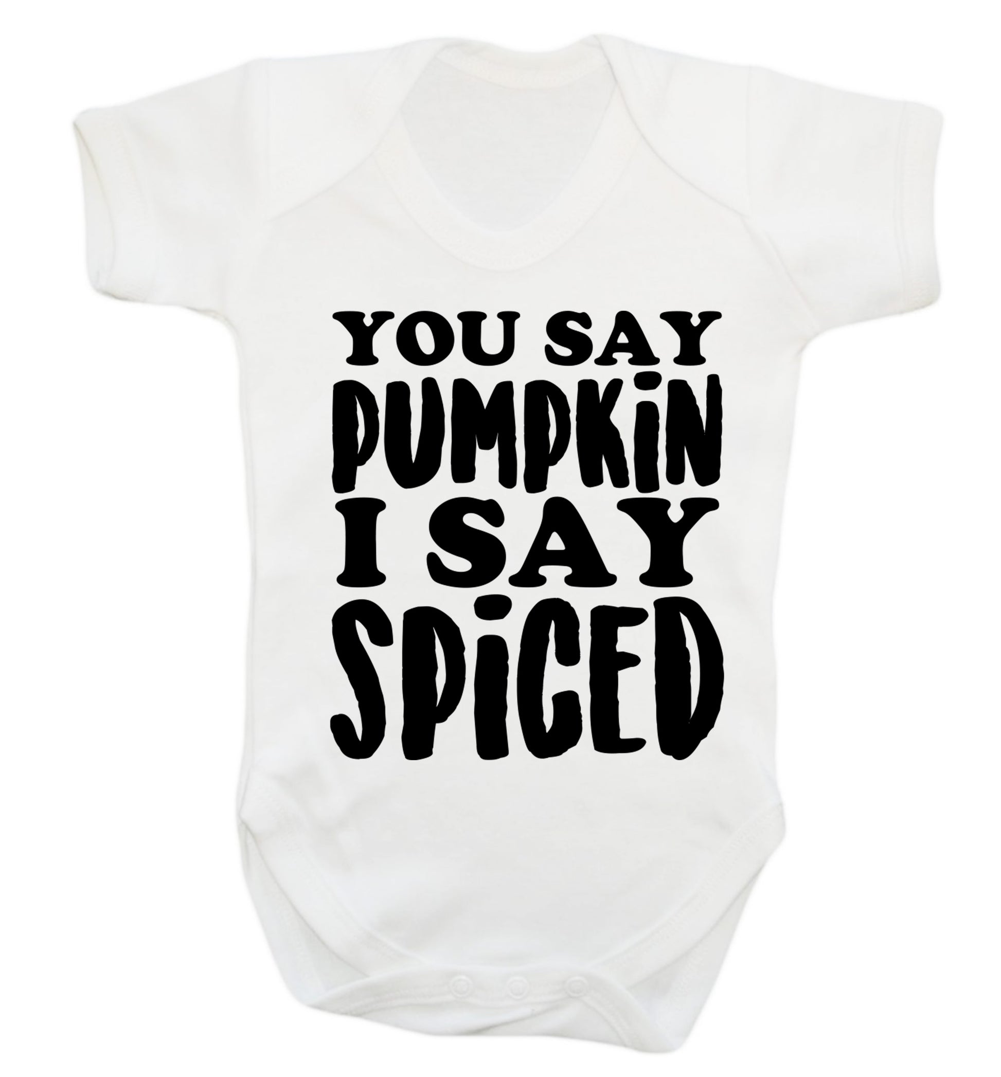 You say pumpkin I say spiced! Baby Vest white 18-24 months