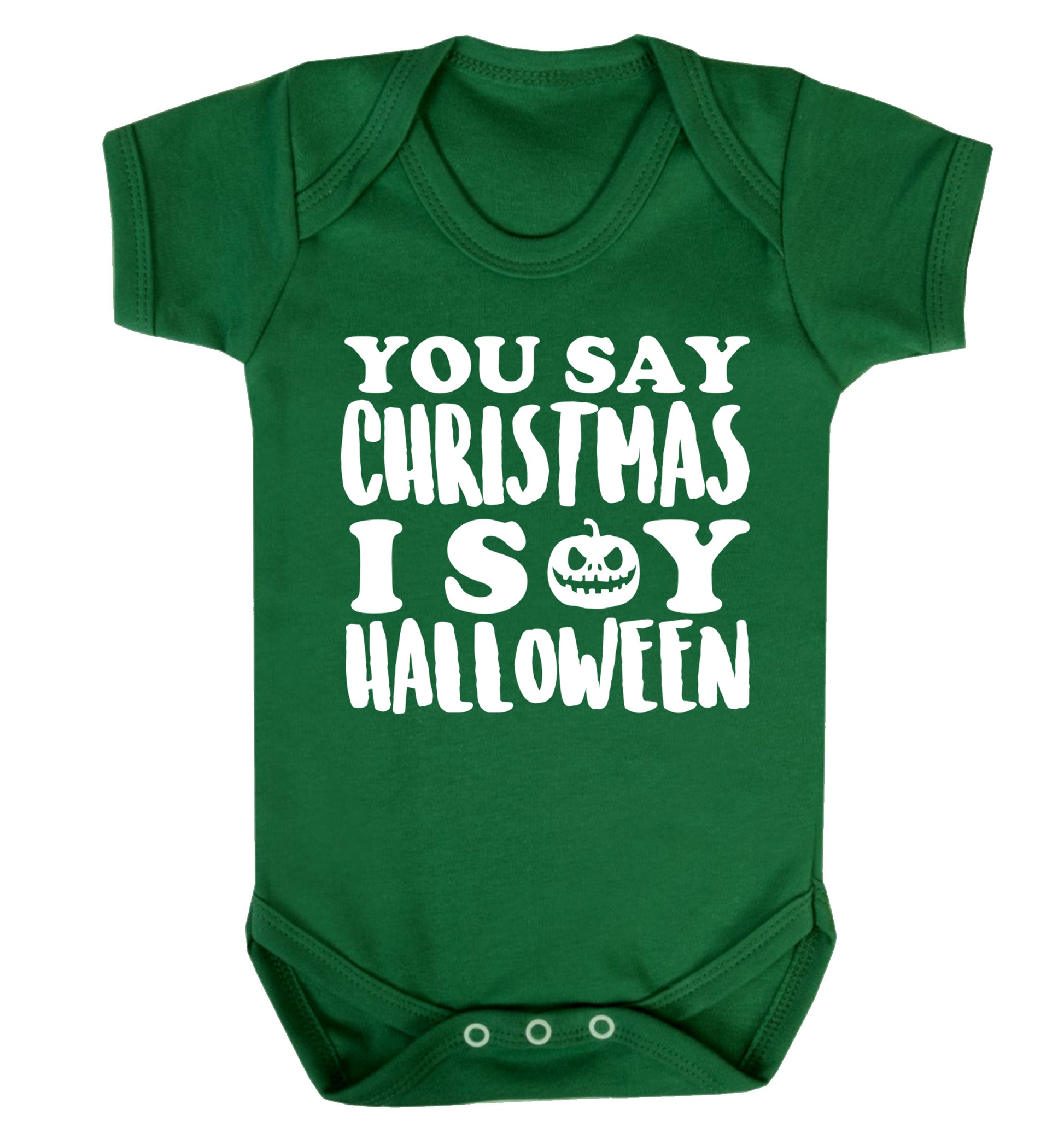 You say christmas I say halloween! Baby Vest green 18-24 months