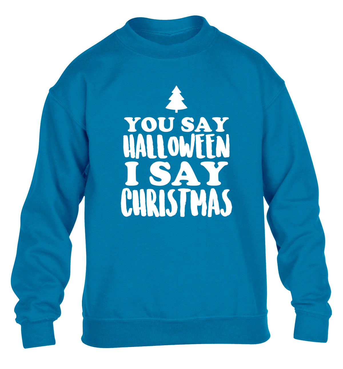 You say halloween I say christmas! children's blue sweater 12-14 Years