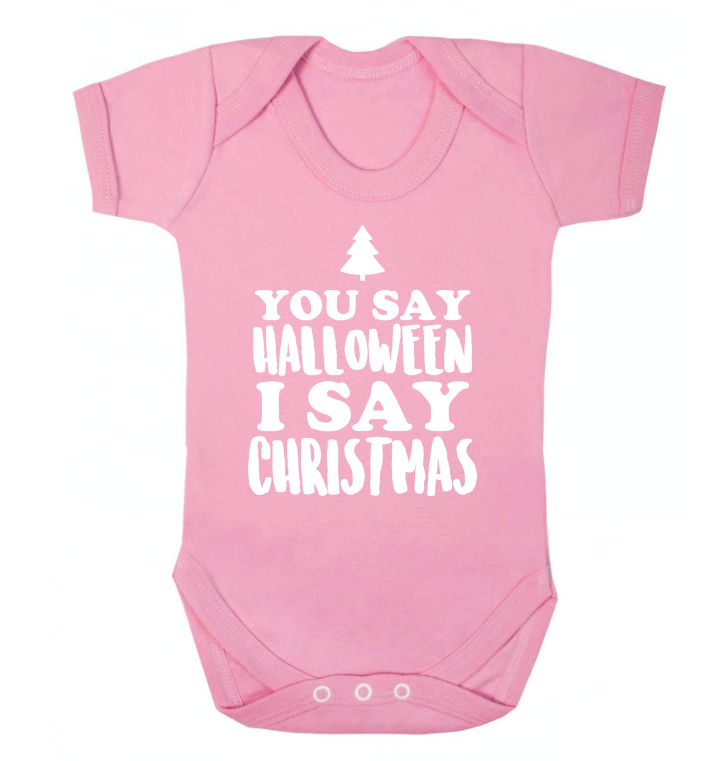 You say halloween I say christmas! Baby Vest pale pink 18-24 months