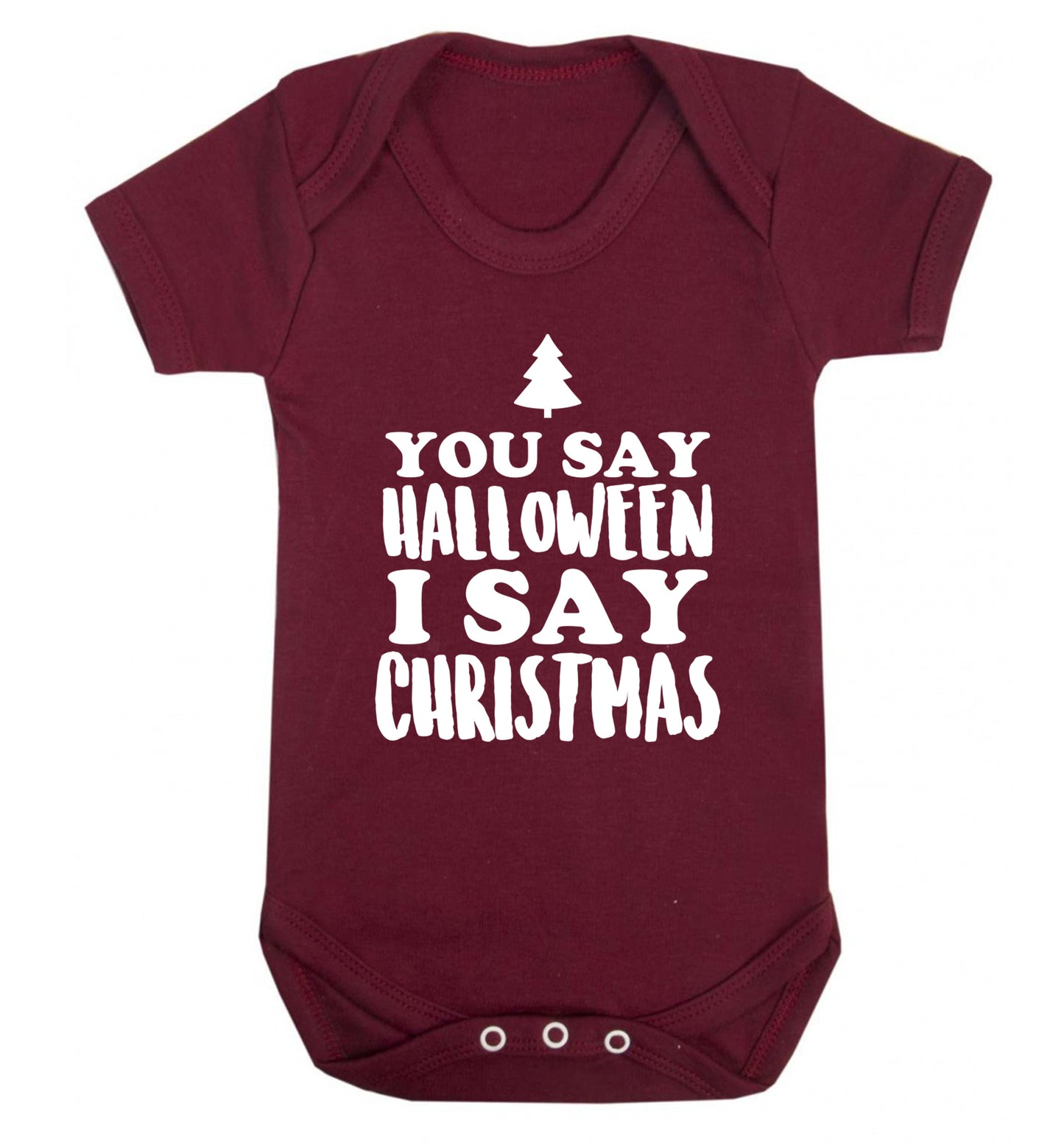 You say halloween I say christmas! Baby Vest maroon 18-24 months