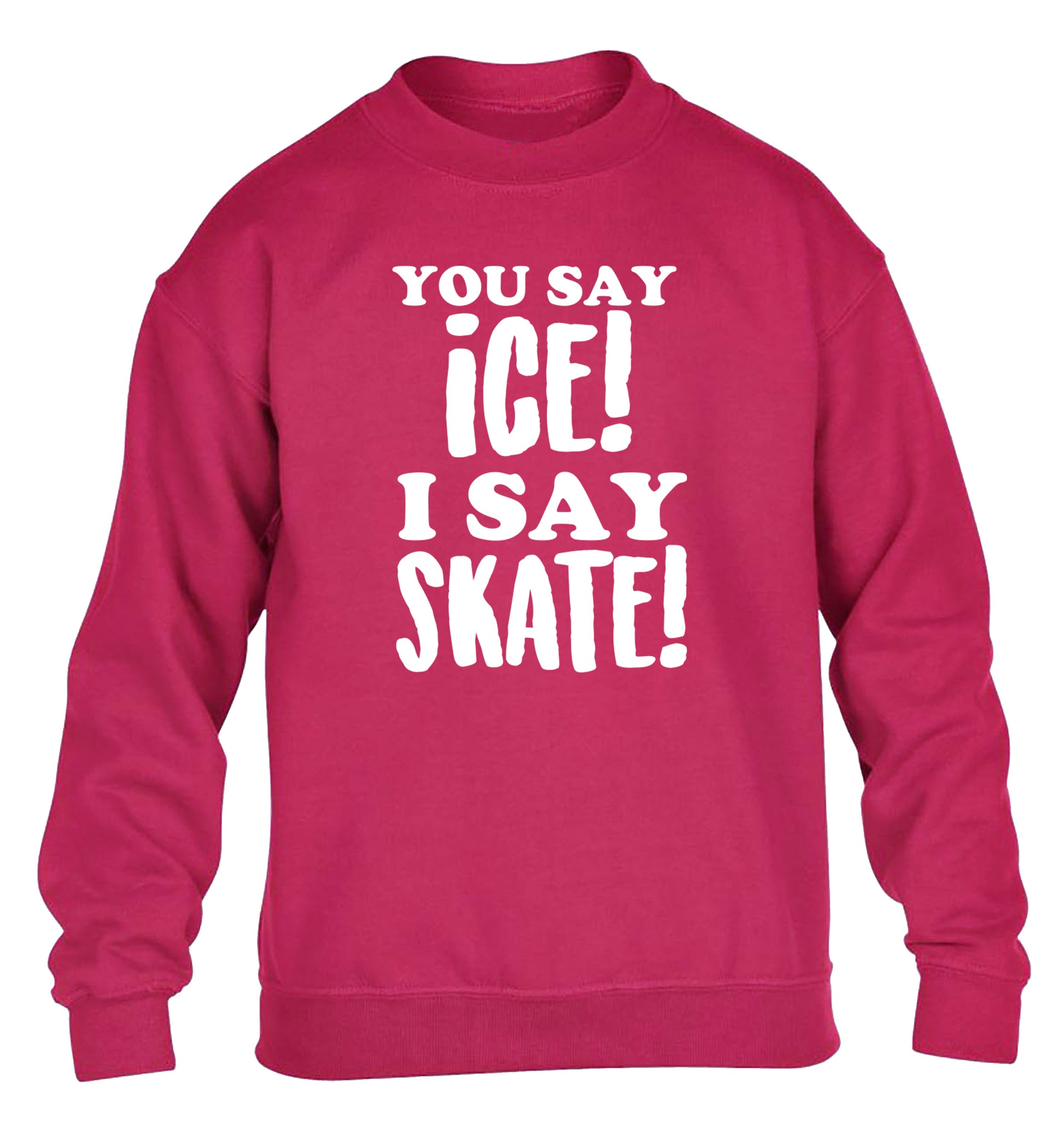 You say ice I say skate children's pink sweater 12-13 Years