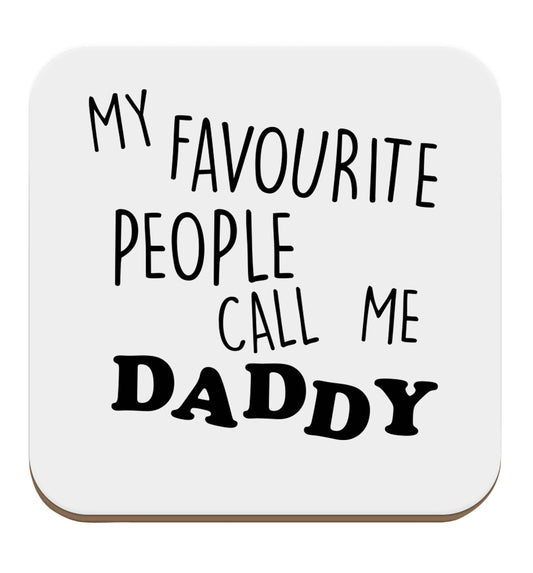 My favourite people call me daddy set of four coasters
