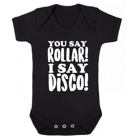 You say roller I say disco! Baby Vest black 18-24 months