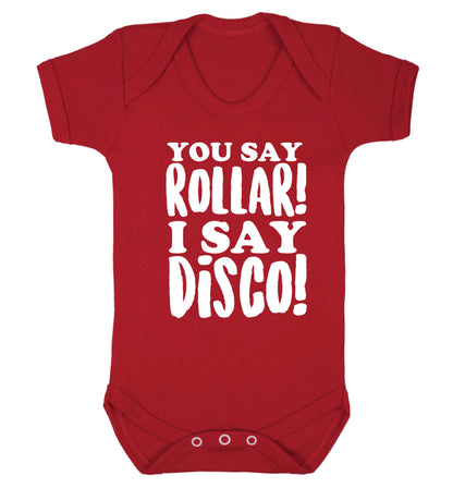 You say roller I say disco! Baby Vest red 18-24 months