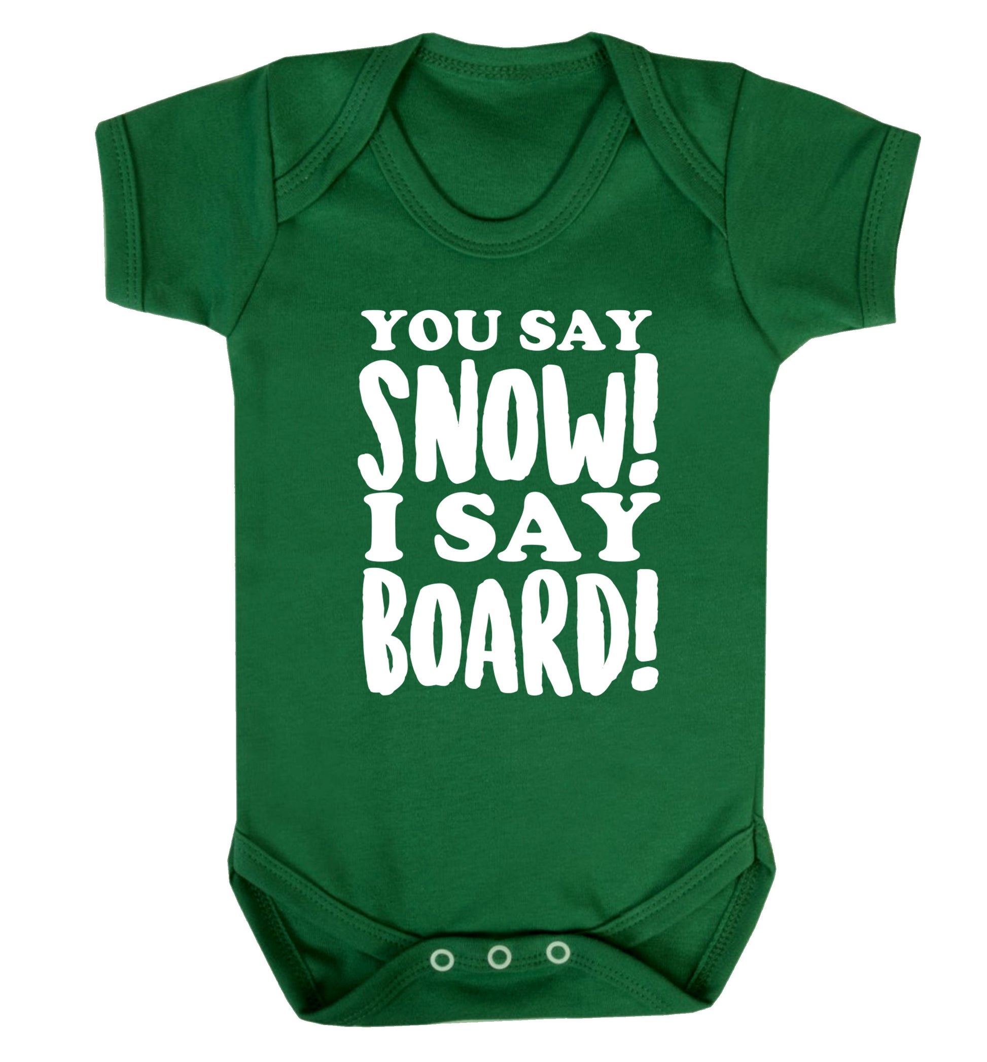You say snow I say board! Baby Vest green 18-24 months