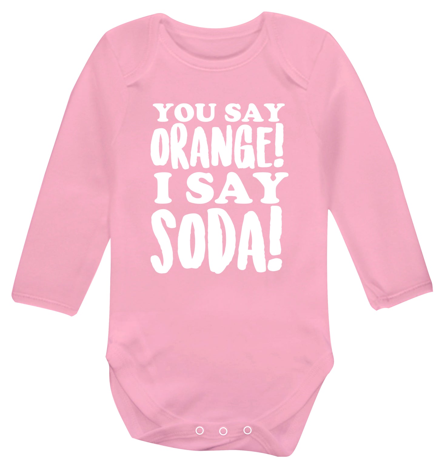 You say orange I say soda! Baby Vest long sleeved pale pink 6-12 months