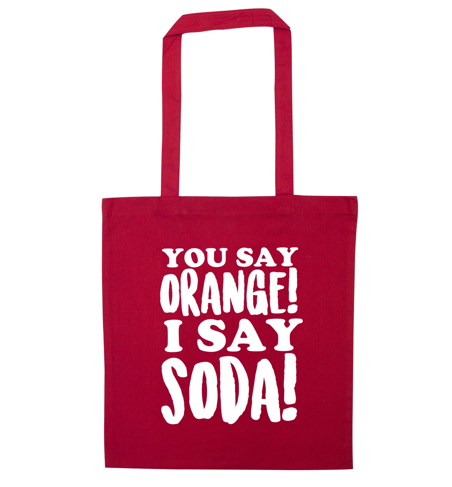 You say orange I say soda! red tote bag