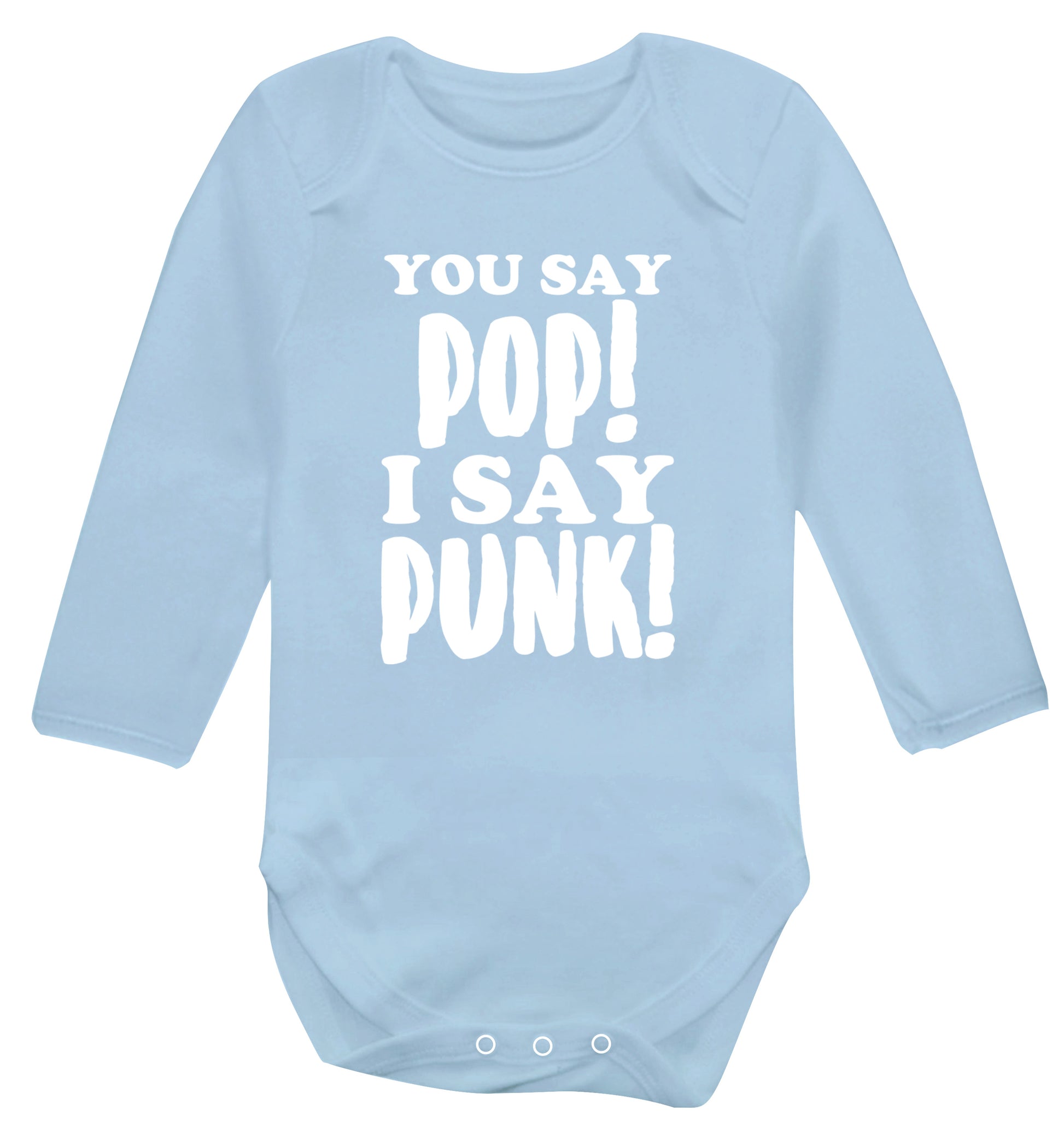 You say pop I say punk! Baby Vest long sleeved pale blue 6-12 months