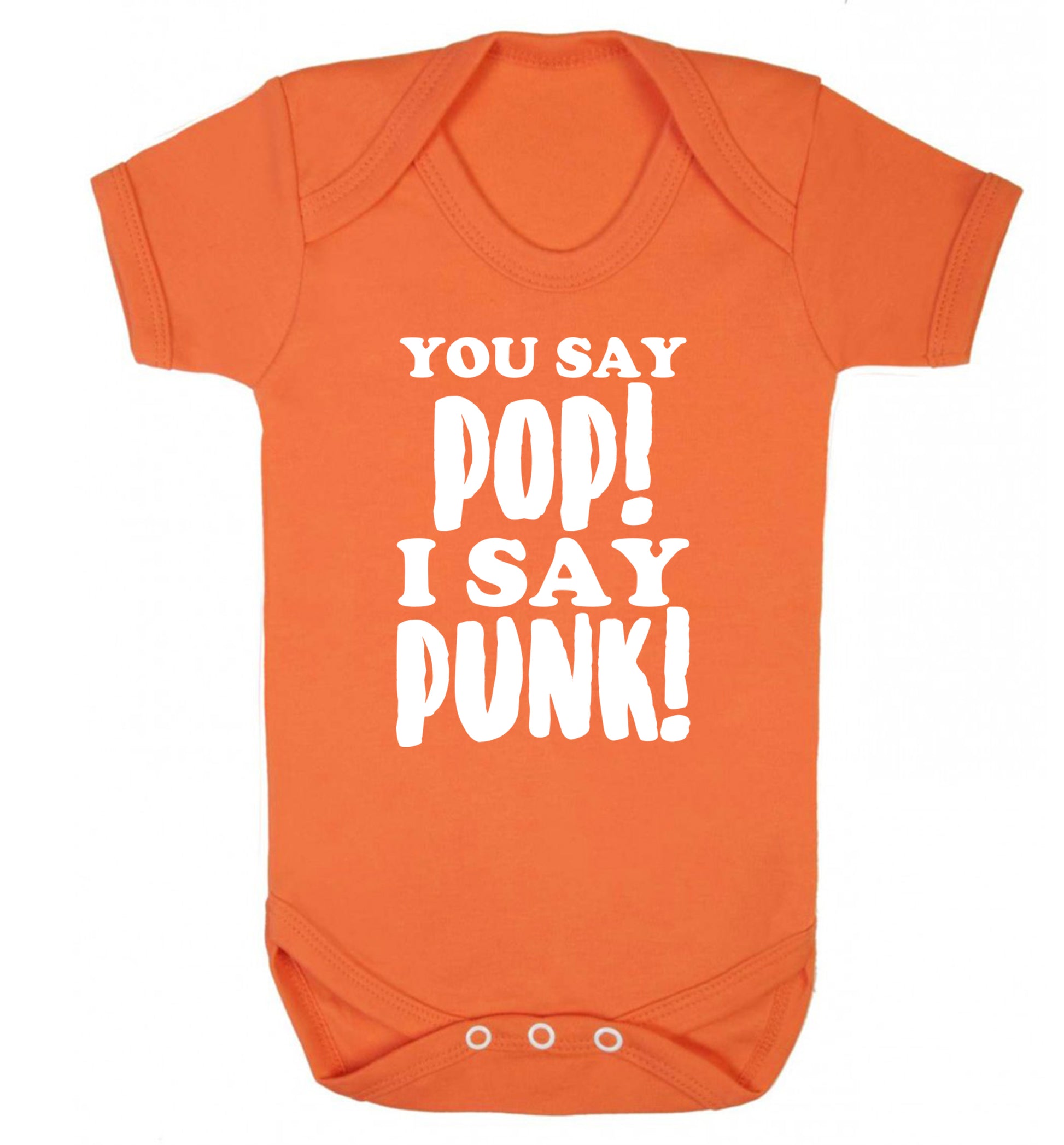 You say pop I say punk! Baby Vest orange 18-24 months