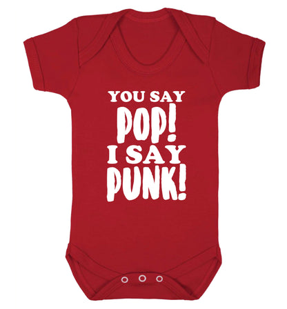You say pop I say punk! Baby Vest red 18-24 months