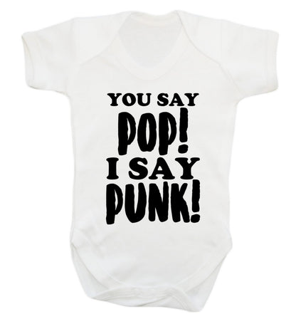 You say pop I say punk! Baby Vest white 18-24 months