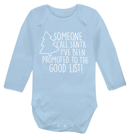 Someone call santa I've been promoted to the good list! Baby Vest long sleeved pale blue 6-12 months