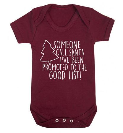 Someone call santa I've been promoted to the good list! Baby Vest maroon 18-24 months