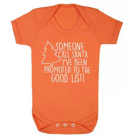 Someone call santa I've been promoted to the good list! Baby Vest orange 18-24 months