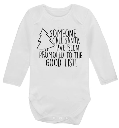 Someone call santa I've been promoted to the good list! Baby Vest long sleeved white 6-12 months