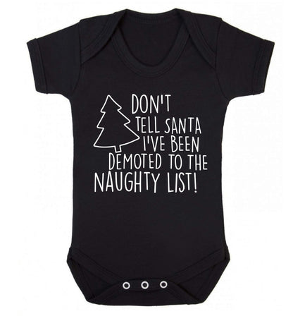 Someone call santa I've been promoted to the naughty list! Baby Vest black 18-24 months
