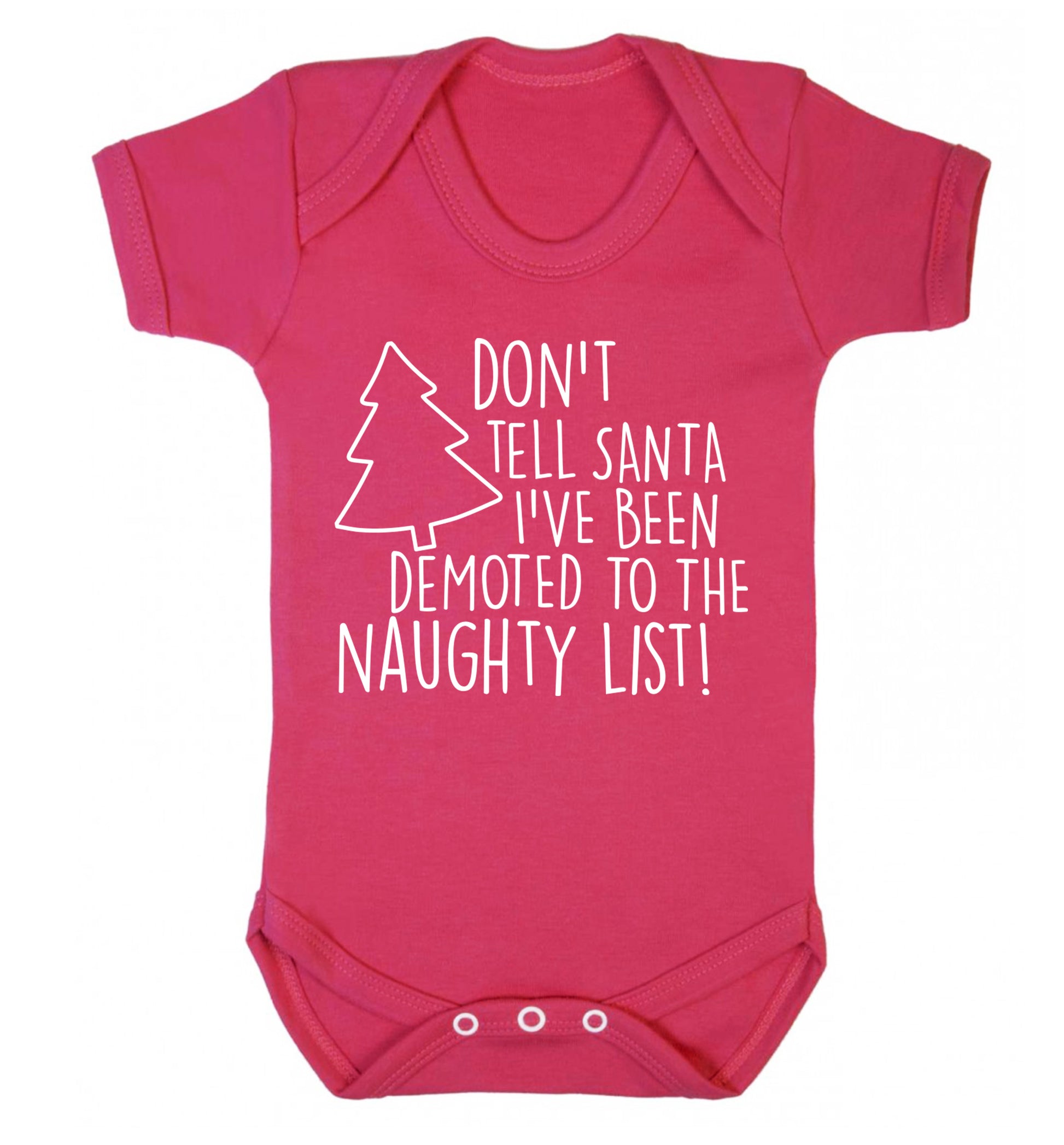 Someone call santa I've been promoted to the naughty list! Baby Vest dark pink 18-24 months