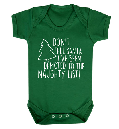 Someone call santa I've been promoted to the naughty list! Baby Vest green 18-24 months