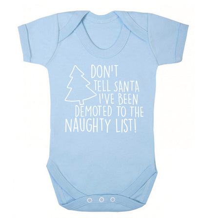 Someone call santa I've been promoted to the naughty list! Baby Vest pale blue 18-24 months