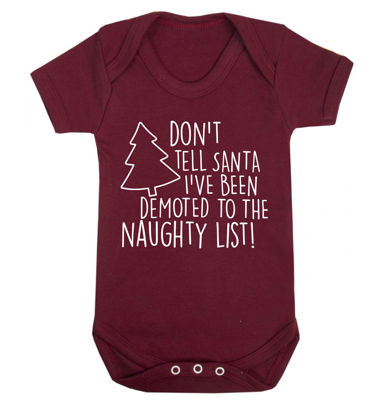 Someone call santa I've been promoted to the naughty list! Baby Vest maroon 18-24 months