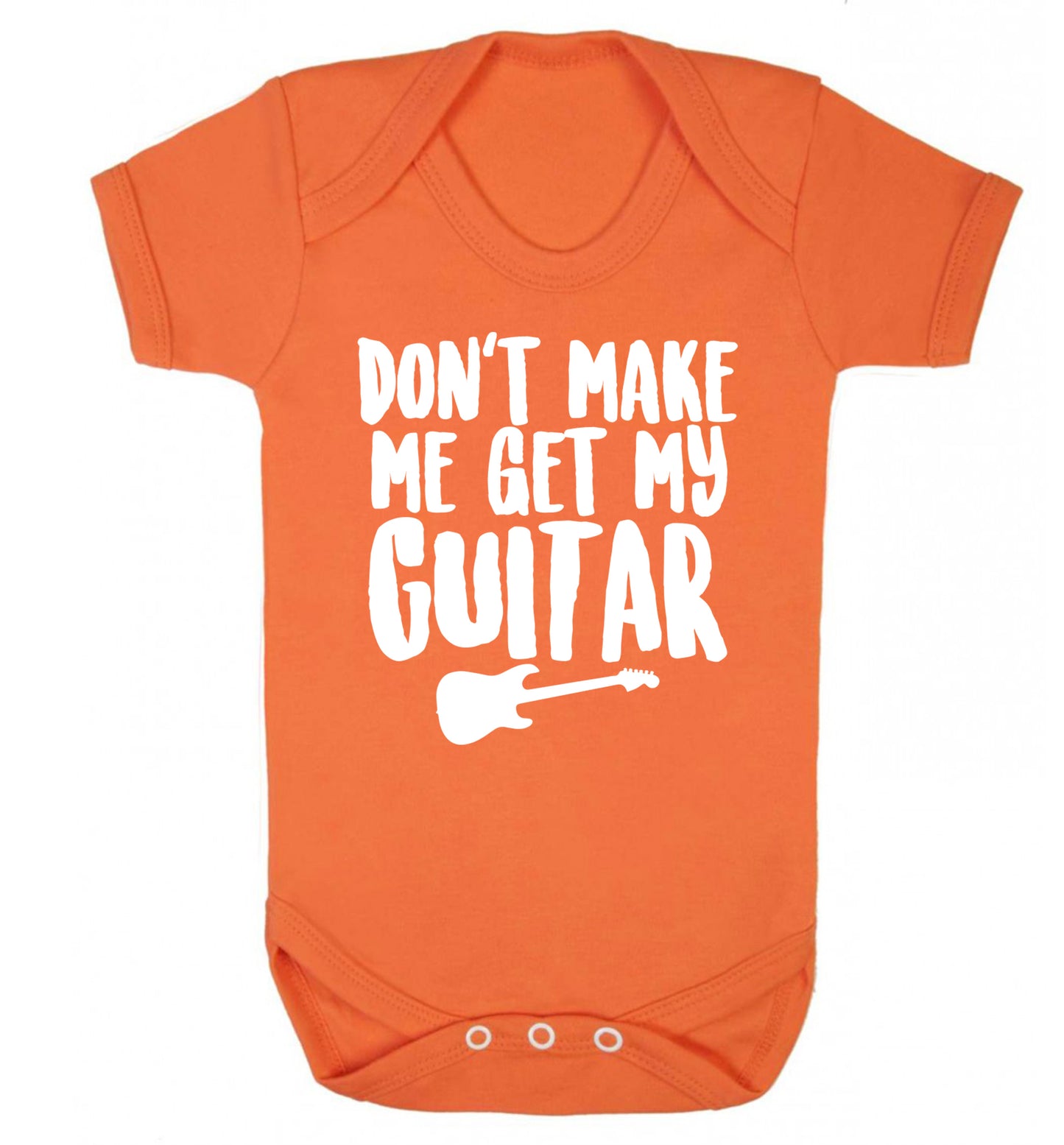 Don't make me get my guitar Baby Vest orange 18-24 months