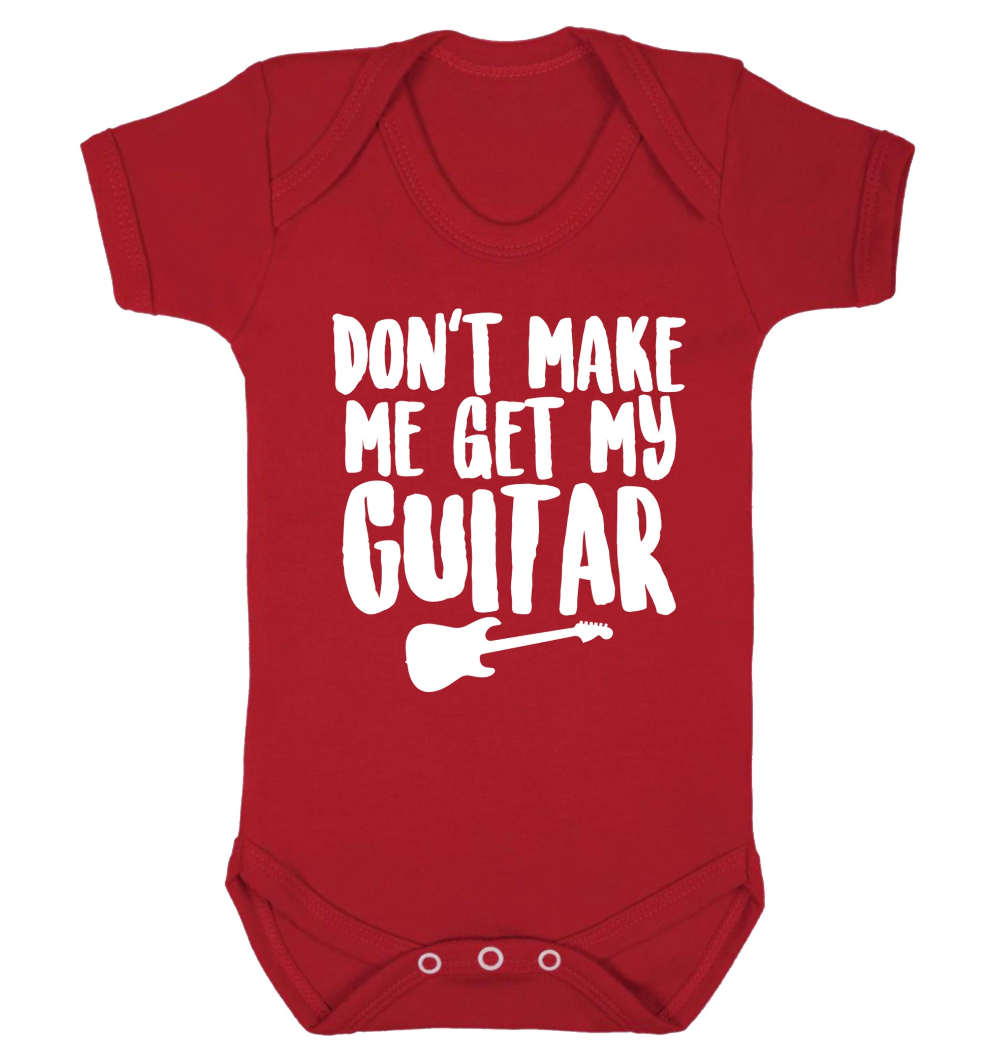 Don't make me get my guitar Baby Vest red 18-24 months