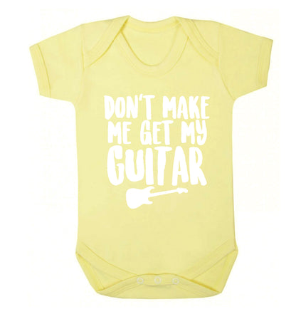 Don't make me get my guitar Baby Vest pale yellow 18-24 months