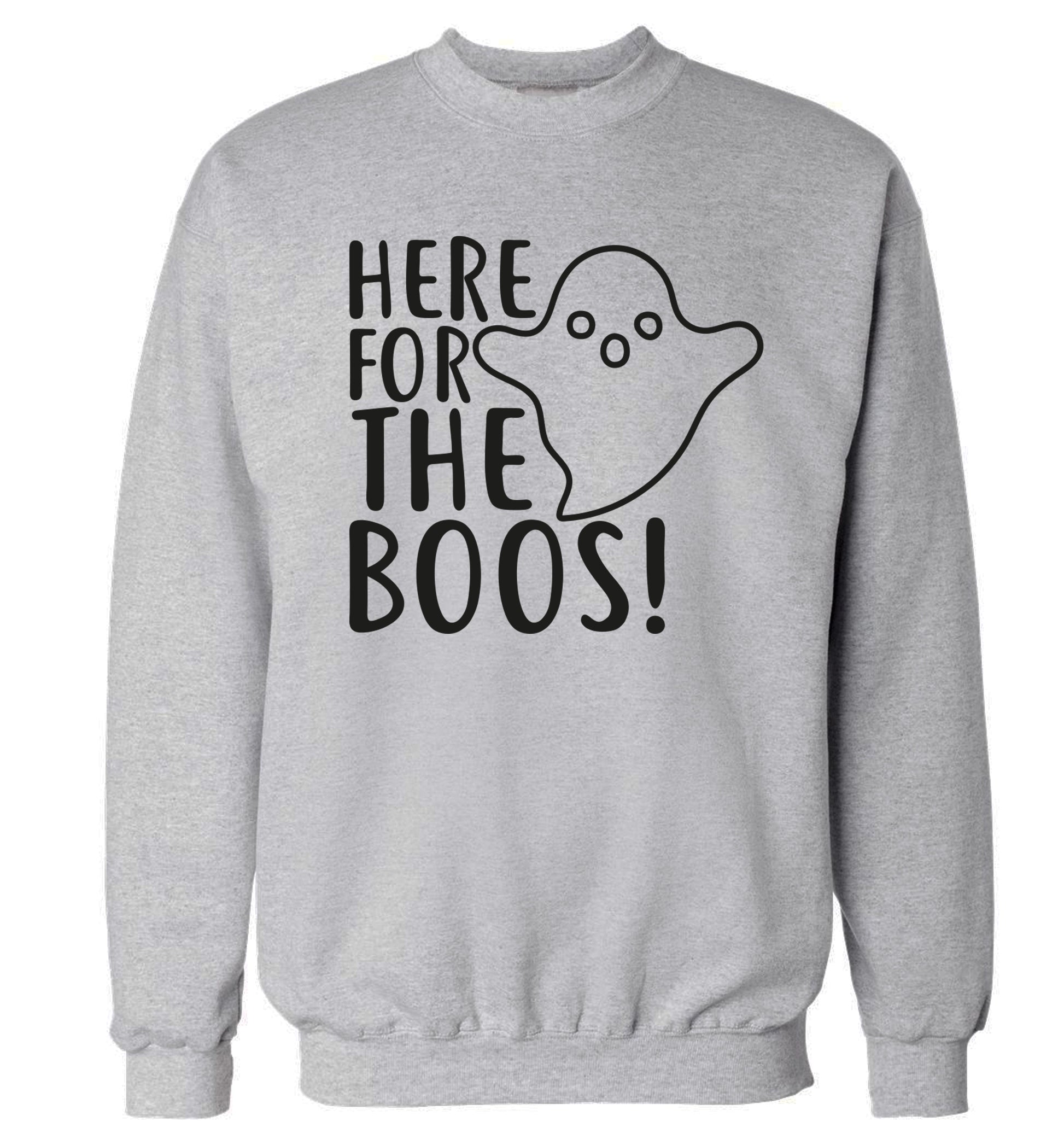 Here for the boos Adult's unisex grey Sweater 2XL