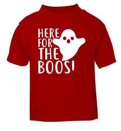 Here for the boos red Baby Toddler Tshirt 2 Years