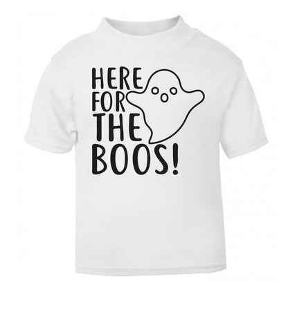 Here for the boos white Baby Toddler Tshirt 2 Years