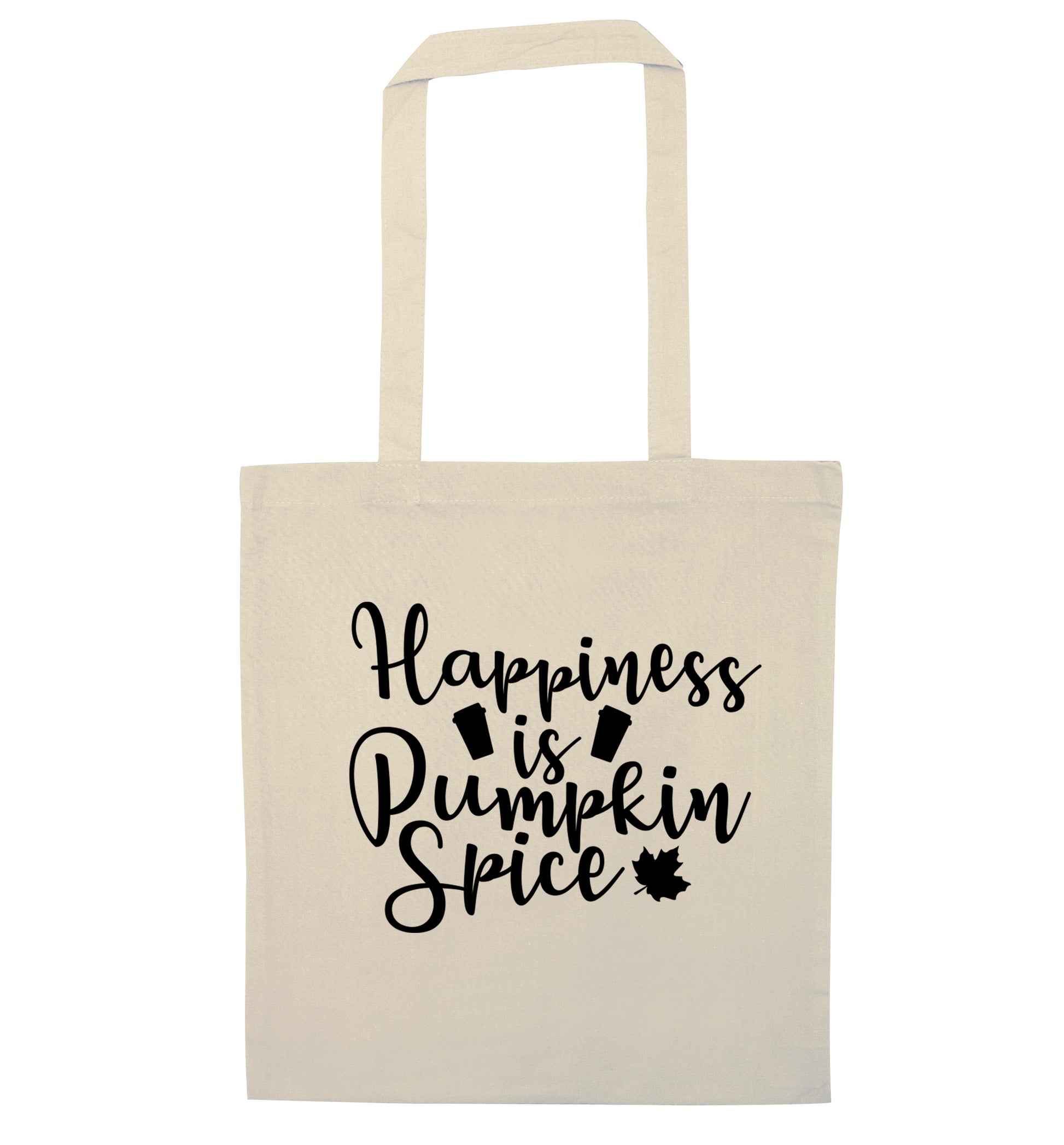 Happiness is pumpkin spice natural tote bag