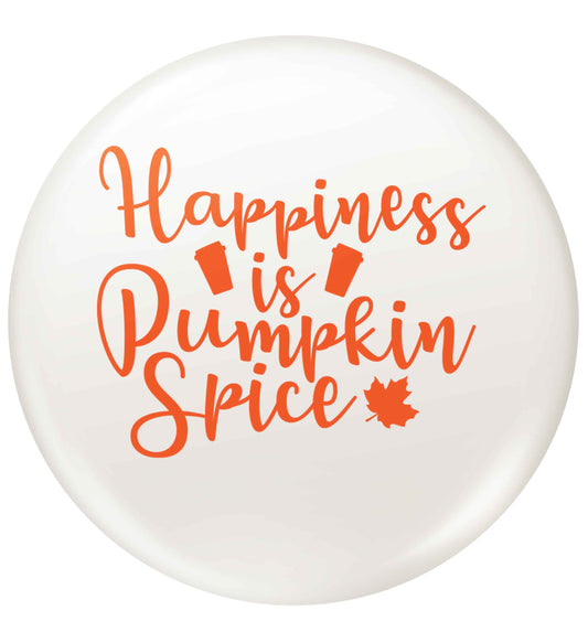 Happiness Pumpkin Spice small 25mm Pin badge