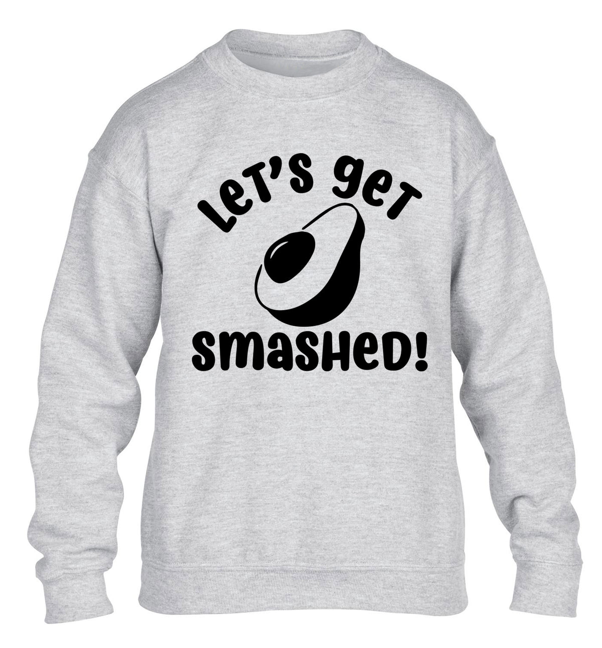 Let's get smashed children's grey sweater 12-14 Years