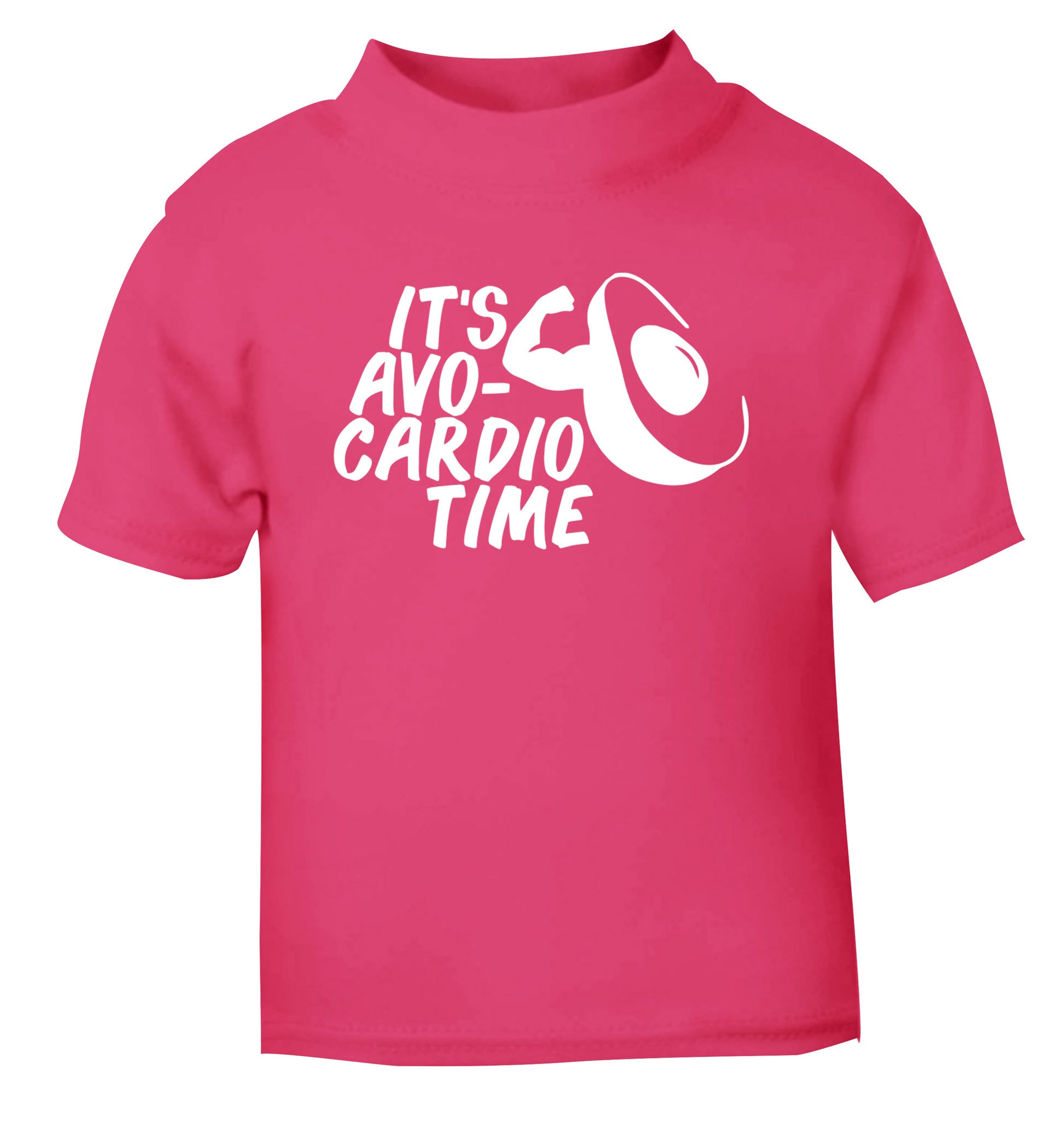 It's avo-cardio time pink Baby Toddler Tshirt 2 Years