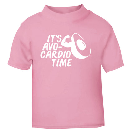 It's avo-cardio time light pink Baby Toddler Tshirt 2 Years