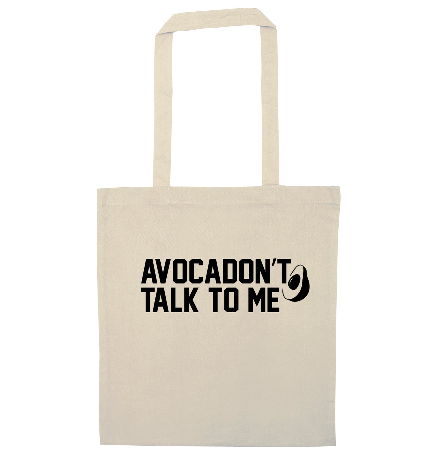 Avocadon't talk to me natural tote bag