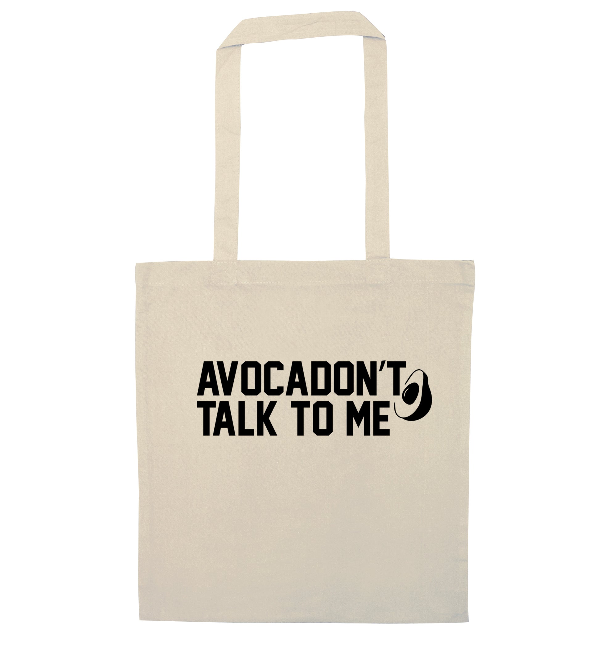 Avocadon't talk to me natural tote bag
