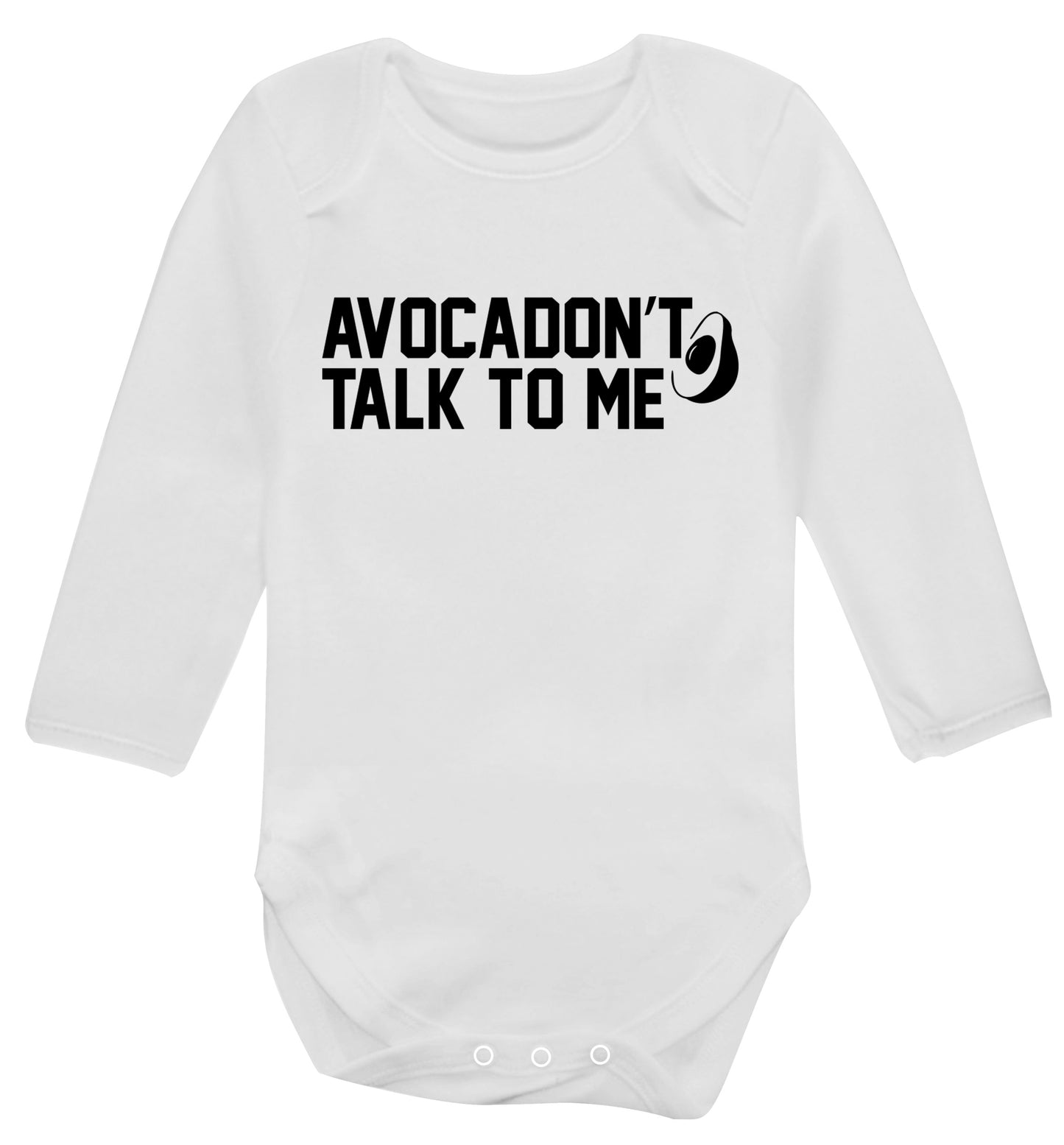 Avocadon't talk to me Baby Vest long sleeved white 6-12 months
