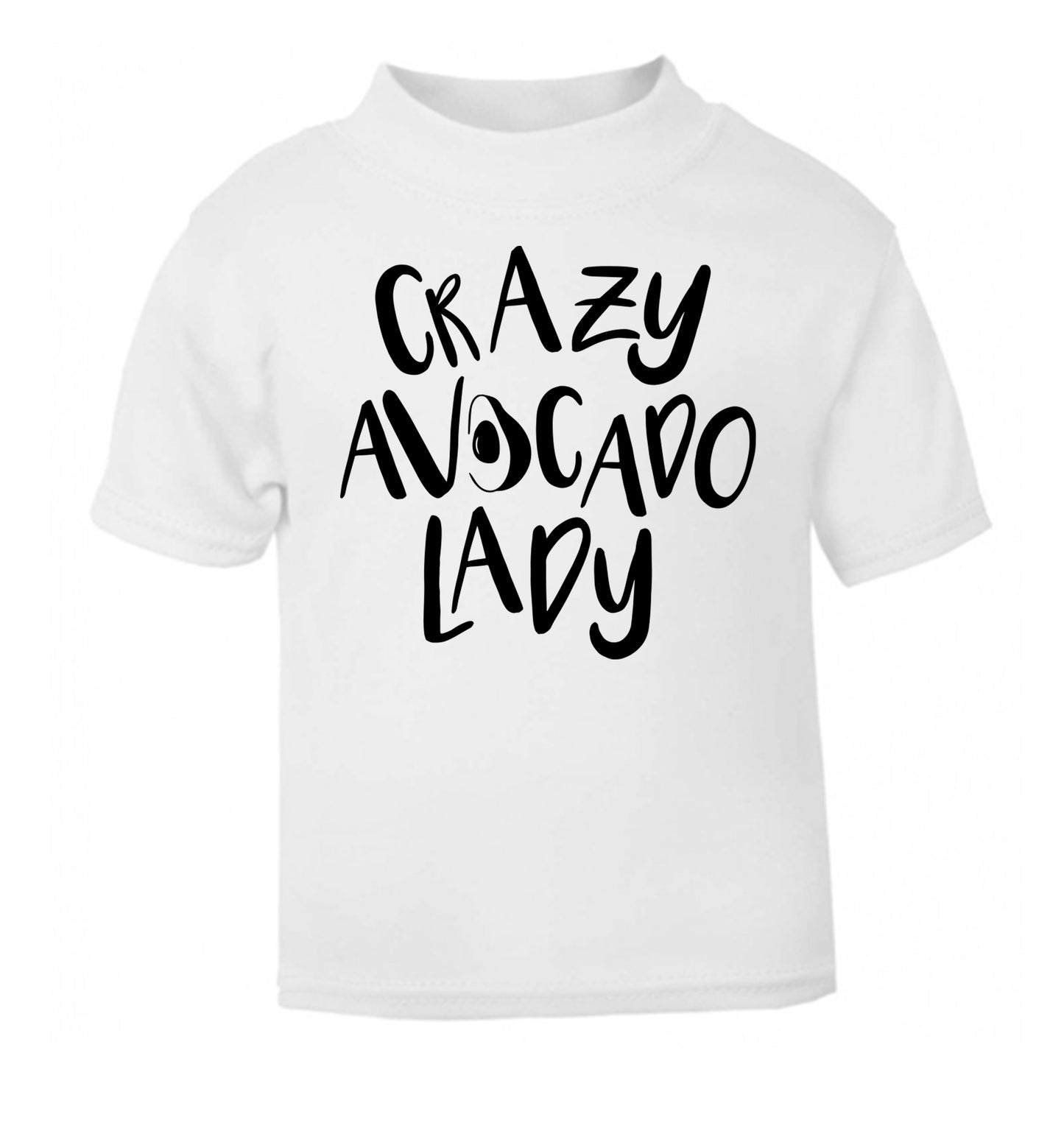 Crazy avocado lady white Baby Toddler Tshirt 2 Years