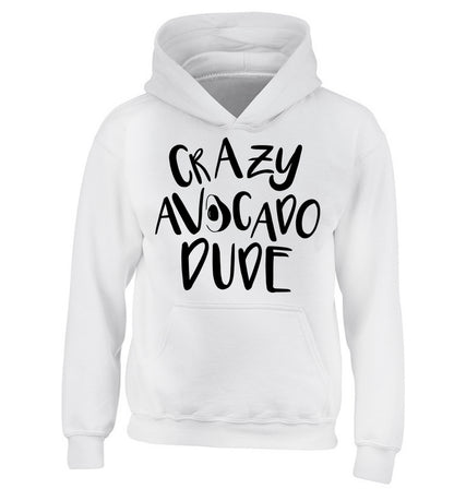 Crazy avocado dude children's white hoodie 12-14 Years